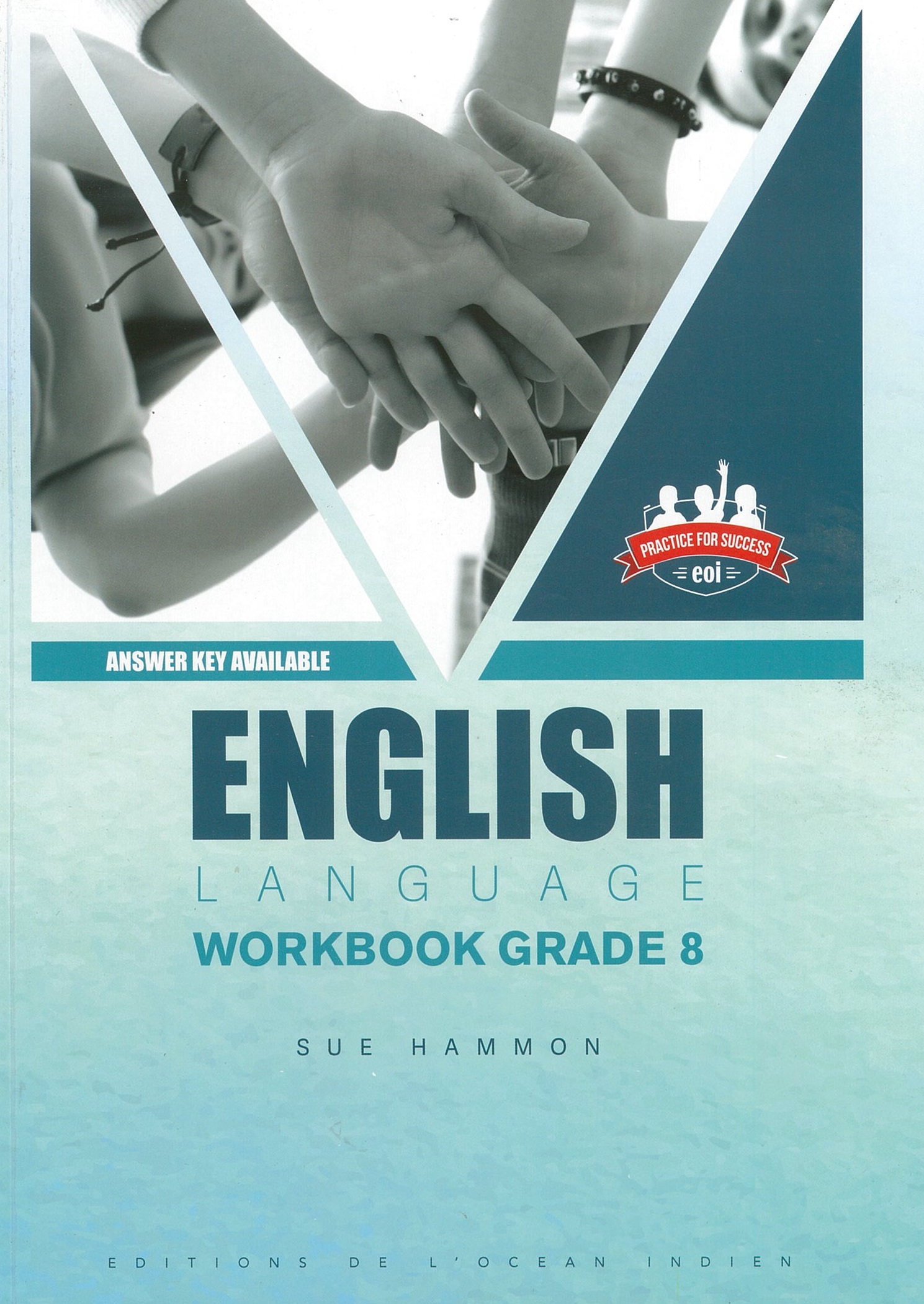 ENGLISH WORKBOOK GRADE 8 - SUE HAMMON